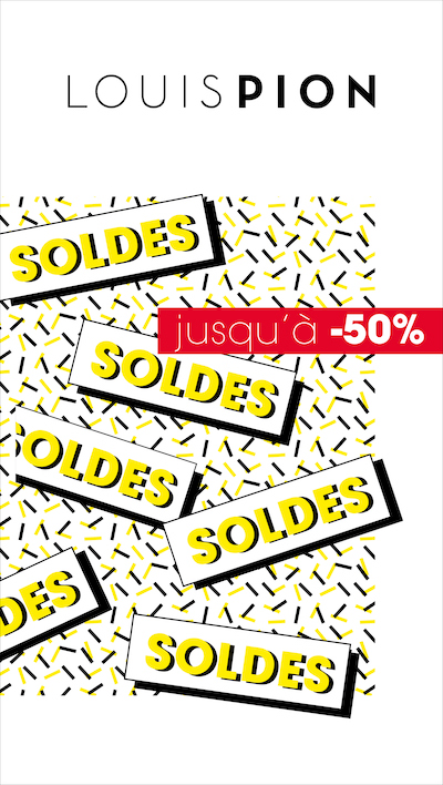 Soldes été 2019 Louis Pion